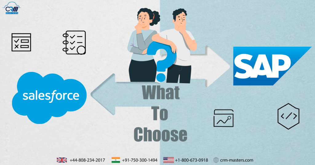 SAP vs Salesforce : Which to choose?