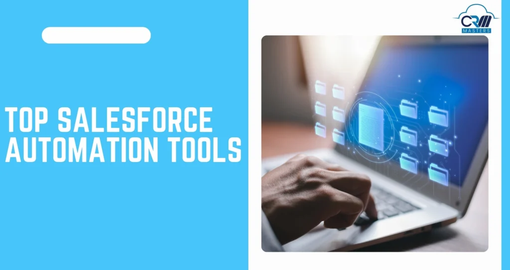 Top 5 Salesforce Automation Tools